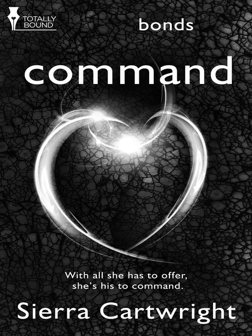 Title details for Command by Sierra Cartwright - Available